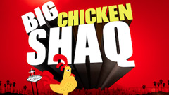 Big Chicken Shaq