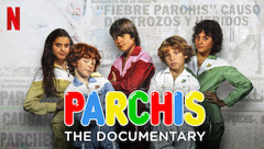 Parchis: The Documentary
