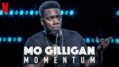 Mo Gilligan: Momentum